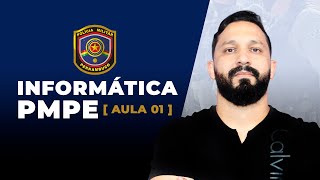 INFORMÁTICA PARA PMPE AULA 01 [upl. by Ohcirej329]