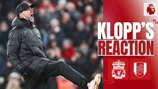 quotThe feeling is EXCEPTIONALquot  Klopps reaction  Liverpool 43 Fulham [upl. by Yessac]