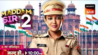 Madam sir season 2  Episode 01 kab aayega  October or November  official news 🗞️ [upl. by Whitford]