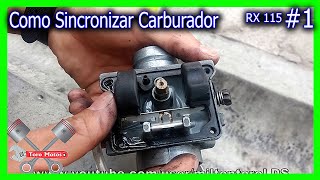 Como Carburar Yamaha RX 115 Y Sincronizar El Carburador 1 [upl. by Geralda]