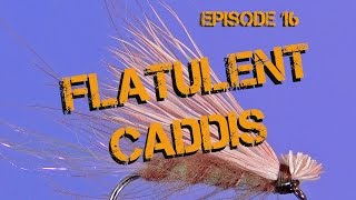 Tying the Flatulent Caddis Dry Fly Pattern  Episode 16 Piscator Flies [upl. by Kenwee38]