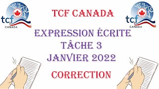 TCF CANADA  Corrigé de lépreuve dexpression écrite Tâche 3 [upl. by Eldrid772]