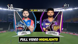 KKR vs DC Highlights 2024  IPL 2024 Kolkata vs Delhi Full Highlights  DC vs KKR Highlights 2024 [upl. by Rekrap866]