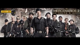 Os Mercenários 2 The Expendables 2 2012  FGcast 71 [upl. by Jordanson]