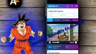 Ver AnimeFlv En Android 2017 [upl. by Menis546]