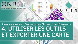 Utiliser les outils de cartographie et exporter une carte  Observatoire National des Bâtiments [upl. by Krahmer]