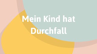 Mein Kind hat Durchfall [upl. by Hereld]