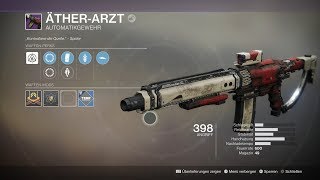 Destiny 2426 Forsaken Loot bekommen quotÄtherArzt Automatikgewehrquot HDPS4 [upl. by Agee]