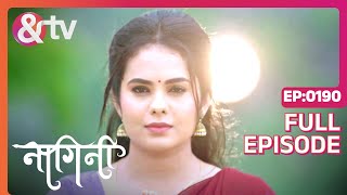 बोहोत Badi गलती हो गई है  Nagini Full Ep 190  13 Aug 23 Shivani  Adhishesha andtvchannel [upl. by Oilejor]