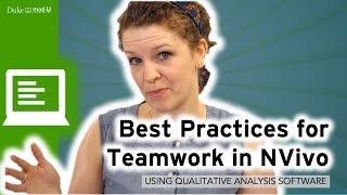 Best Practices for Teamwork in NVivo Qualitative Research Methods [upl. by Egwin]