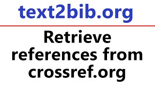 Retrieving items from crossreforg when converting references into BibTeX format [upl. by Llenyt591]