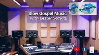 Slow Gospel Music with Lester Sooklal Live Stream [upl. by Saddler]