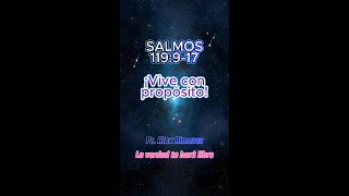 ¡Vive con Propósito📖 La respuesta está en Dios  Salmo 119 jesus dios god bible fe amor [upl. by Kath865]