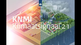 KNMI Klimaatsignaal21 [upl. by Dierolf]