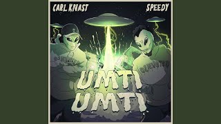 UMTI UMTI feat Speedy [upl. by Annorah]