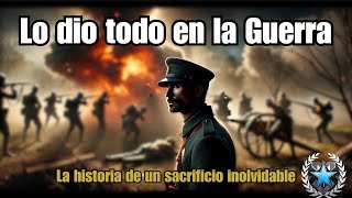 La increíble historia del soldado que lo dio todo en la guerra  Historia Militar [upl. by Musa]