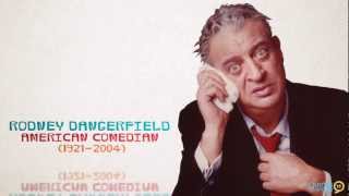 Rodney Dangerfield Comedian Quotes [upl. by Yarod]