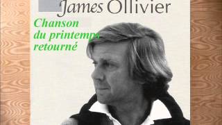 JAMES OLLIVIER Chanson du Printemps retourné [upl. by Alenson]