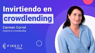 Invertir en CROWDLENDING ¿cómo funciona ¿Es seguro 🎙️ Finect Talks con Carmen Corral [upl. by Faustena]