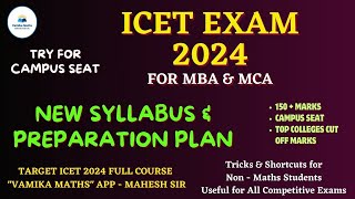 Syllabus amp Preparation Plan for ICET Exam MBA amp MCA by Vamika Maths icet campus preparation [upl. by Anivlem]