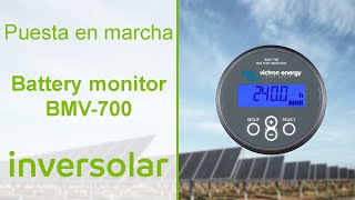 PUESTA EN MARCHA BATTERY MONITOR BMV700  VICTRON ENERGY [upl. by Yrojram]