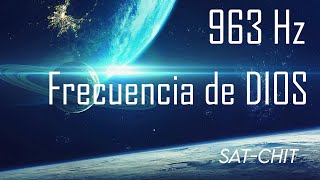 FRECUENCIA DE DIOS 963 Hz • Conectarse a la CONCIENCIA DIVINA • Música Milagrosa [upl. by Dedie]