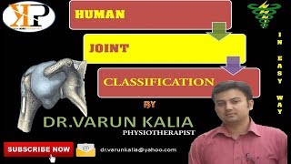 Joint Classification according to Structure and Function by DrVarun Kalia PT [upl. by Lezirg978]