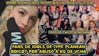 FANS DE IDOLS DE JYPE PLANEAN BOICOT A JYPE POR ABUS0 A KG DE VCHA  FANS DE TWICE SE NIEGAN [upl. by Dehlia]