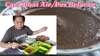 Cara Buat AirPes BelacanSambal BelacanMakan Ulam Ulaman [upl. by Moyna654]