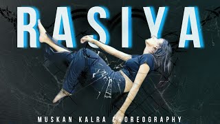 Rasiya  Srushti Tawade  Overthinking Kills  Dance Cover  Muskan Kalra Choreography [upl. by Kraus]