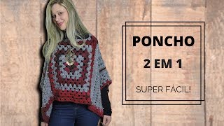 PONCHO EM CROCHÊ 2 EM 1 SUPER FÁCILDIANE GONÇALVES [upl. by Llemhar]