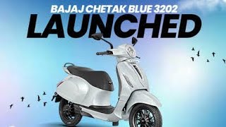 Bajaj Chetak Blue 3202 Launch Price Rs 115L – more range more features  Replaces Urbane [upl. by Noryd34]