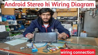 Android Stereo Ki wiring diagram Android Stereo kaise lagate hai [upl. by Eibreh]