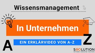 Wissensmanagement im Unternehmen  Erklärvideo [upl. by Ycinuq]