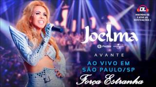 Força Estranha  DVD Joelma [upl. by Lorolla]