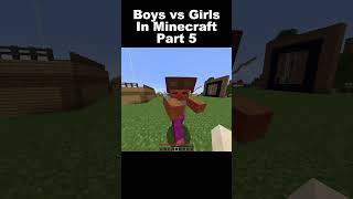 Boys vs Girls Gameplay In Minecraft Part 5 minecraft minecraftjokeshindi funny [upl. by Dilan]