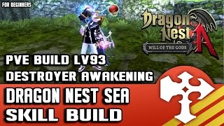 Dragon Nest SEA LV93 Destroyer Awakening PVE Build [upl. by Molli30]