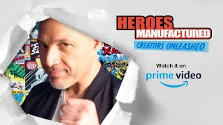 Watch on Prime Video  Heroes Manufactured Creators Unleashed  Promo Spot [upl. by Whitney]