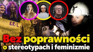 Bez poprawności o stereotypach i feminizmie Dr Aleksandra Sarna płk Piotr Wroński i Ilona Arte [upl. by Mcgraw]