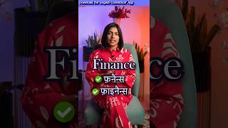 Right Pronunciation of Finance 🔥 Spoken English by Kanchan Keshari  English Connection shorts [upl. by Marie-Jeanne442]