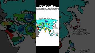 POV Palestine Annexes His Borders shorts [upl. by Llerraj472]