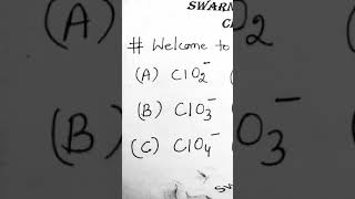 ChloriteChloratePerchlorate Ion Shorts Chemistry Science Chemistryshorts Youtubeshorts jee [upl. by Goldsmith]