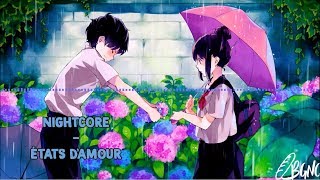 Nightcore  États damour Amir [upl. by Zacharias]