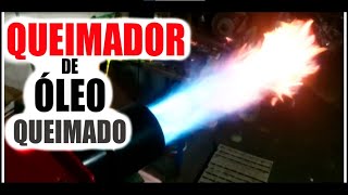 Queimador de óleo  Oil stove PARTE 1 [upl. by Aerdnuahs]