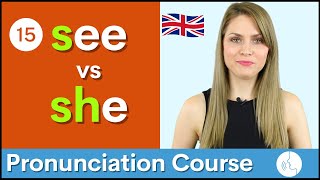 Practice Your English Pronunciation s vs sh ʃ Sounds  Course 15 [upl. by Rabiah]