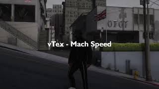 vTex  Mach Speed  Diss Piter Agoy [upl. by Enuahs278]