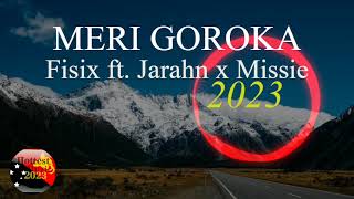 2023 Fisix ft Jarahn x Missie Tee HLP  Meri Goroka [upl. by Turpin]