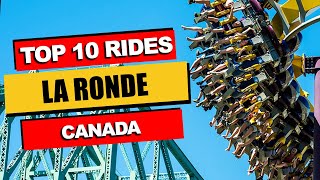 Top 10 BEST Rides at La Ronde 2023  Montreal Canada [upl. by Curtis]