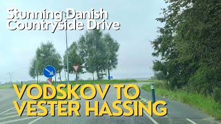 Scenic Drive Through Denmark Vodskov to Vester Hassing Countryside Escape [upl. by Azeret]