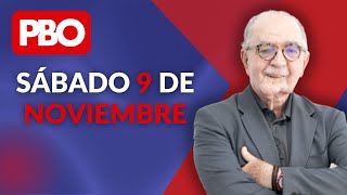 PBO con Chema Salcedo  En Vivo 09 de noviembre del 2024 [upl. by Atiuqal]